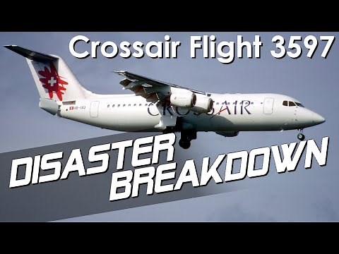 A Pilot With A History (Crossair Flight 3597) - DISASTER BREAKDOWN