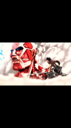 EDIT. Colossal Titan.#anime#edit