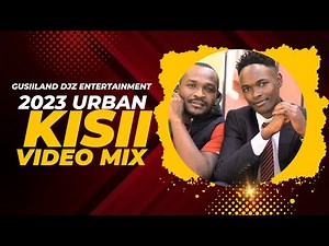 Kisii Urban Video Mix Vol.2 - Miggy,Danilee,Echate,Babu Gee,Superboy,Kamtu Flani | DJ WIFI VEVO