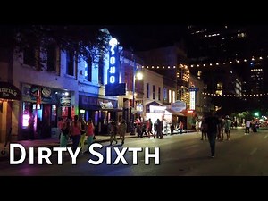Friday Night on 6th Street - Austin, TX