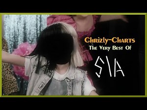 The VERY BEST Songs Of Sia