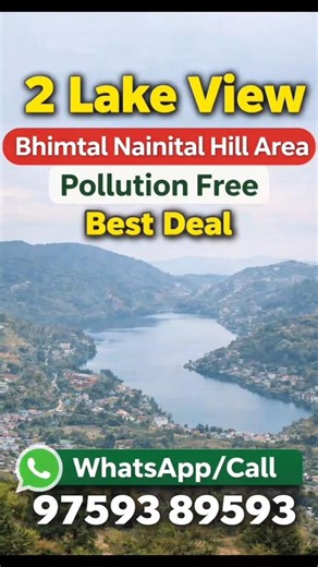 2 Lake Facing Property For Sale in #Bhimtal #Nainital #PollutionFree #HillArea #ActFast #BestDeal