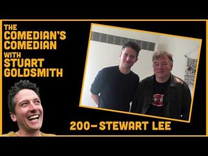 The Comedian's Comedian - 200 - Stewart Lee