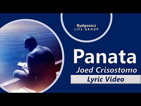 Panata (Lyric Video) - Ptr. Joey & Joed Crisostomo | JIL Worship | JIL Greenhills | HD