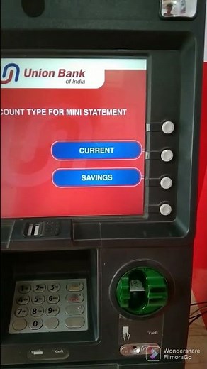 how to get Mini statement with Union bank atm card,in union bank atm machine