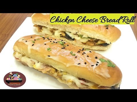 How to Make Subway Sandwich at Home | Chicken Cheese Bread Roll Recipe | Chicken Cheese Dinner Roll
