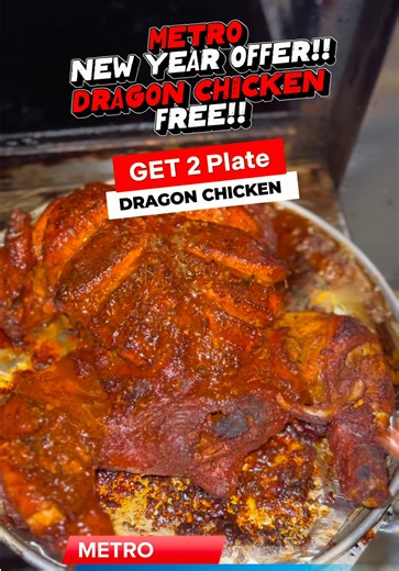 Dragon Chicken Offer at Metro Restaurant