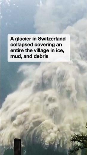 Village of 300 people completely erased in ‘unimaginable’ glacier crash