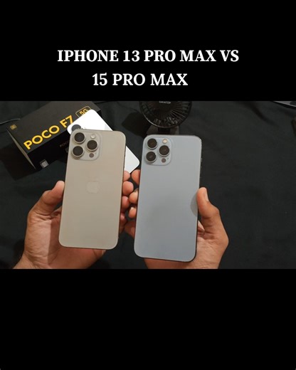 13 PRO MAX VS 15 PRO MAX