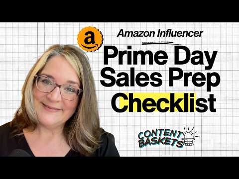 How to Prepare for Amazon Prime Sales as an Amazon Influencer