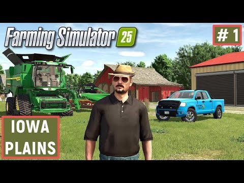 Iowa Plains FS25 - Arrived at the NEW FARM. Harvesting. Equipment Purchase #1