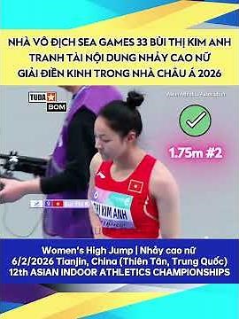 Người đẹp nhảy cao Bùi Thị Kim Anh tại Giải điền kinh trong nhà châu Á 2026 #buithikimanh #tudabom