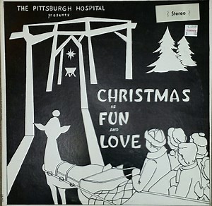 The Pittsburgh Hospital - Christmas Is Fun And Love