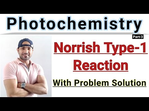 Norrish Type 1 Reaction/ Photochemistry/ mechanism with Solved Problems