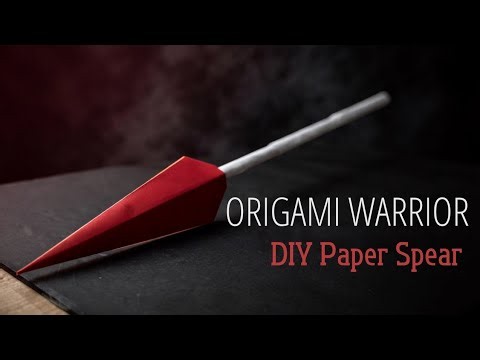 ORIGAMI SPEAR – THE BEST PAPER CRAFT TUTORIAL!
