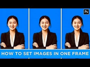 How to set Images in one frame tutorial in photoshop