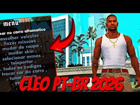 COMO INSTALAR MOD CLEO ATUALIZADO PARA GTA SAN ANDREAS FUNCIONANDO DO ANDROID 5 AO 15 EM 2026