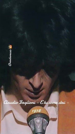 Claudio Baglioni - E tu come stai - 1978 #anni70 #claudiobaglioni #live #ricodi #musicaitaliana #🇮🇹 #fyp #virale