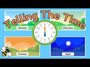 Telling The Time For Kids | Educational Kids Song