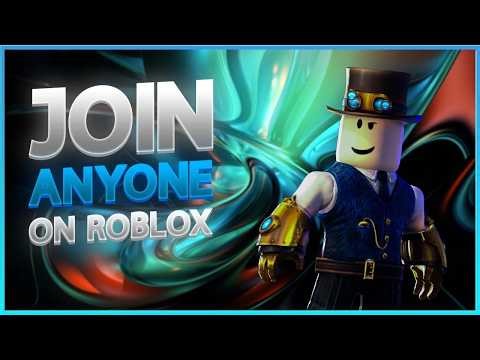 HOW TO JOIN ANYONE ON ROBLOX IN 2025 (JOIN PEOPLE WITH JOINS OFF!)