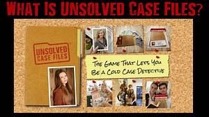We made a video that explains what Unsolved Case Files is. I guess just watch it. It's only 2 minutes. | Unsolved Case Files