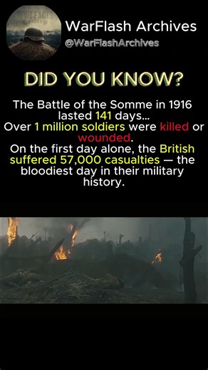 The Bloodiest Day in British Military History – Somme 1916