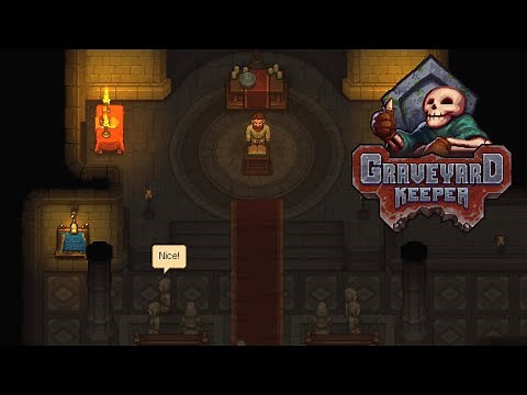Modding the Graveyard | #5 | Graveyard Keeper [All DLC]