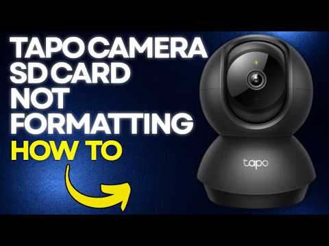How to Fix Tapo Camera SD Card Not Formatting: Troubleshooting Guide