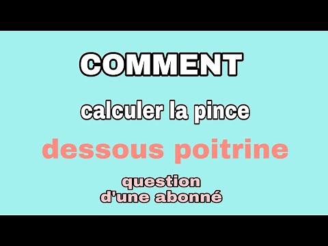 COMMENT Travailler la pince dessous sein
