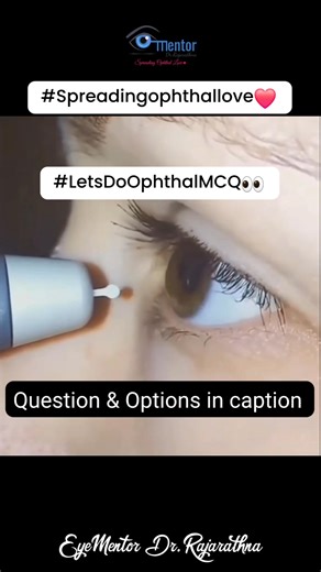 𝐓𝐡𝐞 𝐢𝐧𝐯𝐞𝐬𝐭𝐢𝐠𝐚𝐭𝐢𝐨𝐧 𝐛𝐞𝐢𝐧𝐠 𝐝𝐨𝐧𝐞 𝐢𝐬 A. Applanation tonometry B. Rebound tonometry C. Tonography D. Dynamic contour tonometry #𝐋𝐞𝐭𝐬𝐃𝐨𝐎𝐩𝐡𝐭𝐡𝐚𝐥𝐌𝐂𝐐👀 #𝐞𝐲𝐞𝐦𝐞𝐧𝐭𝐨𝐫 #𝐨𝐩𝐡𝐭𝐡𝐚𝐥 #𝐒𝐩𝐫𝐞𝐚𝐝𝐢𝐧𝐠𝐨𝐩𝐡𝐭𝐡𝐚𝐥𝐥𝐨𝐯𝐞❤️ | EyeMentor Dr.Rajarathna Ophthalmology