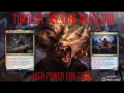 Tovolar, Dire Overlord - Deck Tech and Guide -Wolf/Werewolf Tribal - EDH/Commander