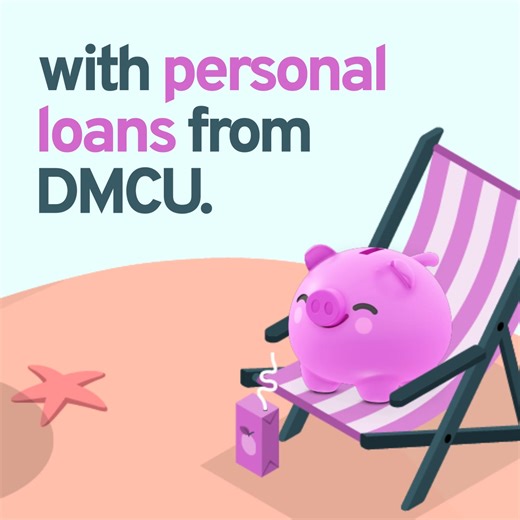 Take advantage of fast personal loans from DMCU. Get a great rate and get away. | Diversified Members Credit Union