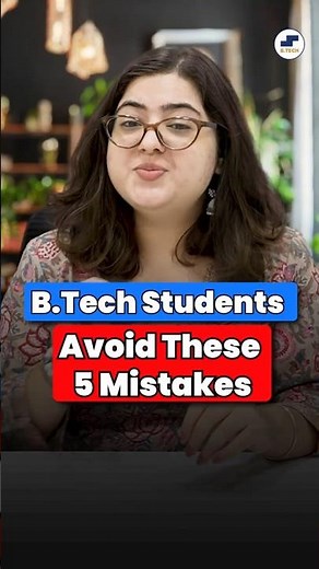 🚨 5 Mistakes Every B.Tech Student Should Avoid | Must Watch for B.Tech Aspirants #btech