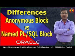 Differences between Anonymous Block and Named PL/SQL Block | oracle PLSQL tutorial