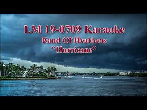 Band Of Heathens - "Hurricane" REAL KARAOKE - LM19-0709