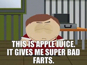 This is apple juice. It gives me super bad farts.