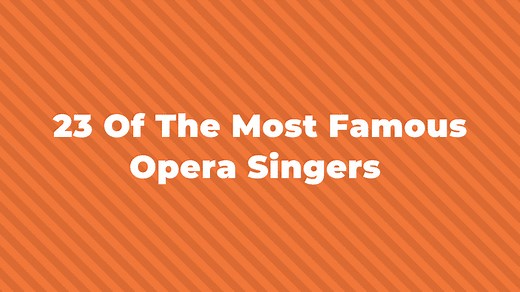 25 Greatest And Most Famous Opera Singers Of All Time