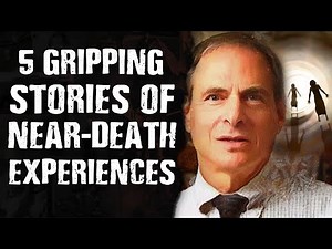 5 GRIPPING Stories of Near Death Experiences
