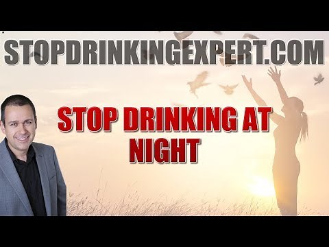 How to stop drinking at night - escape the trap of drinking alcohol every night!