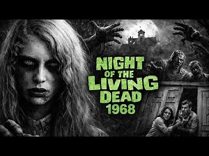 Night Of The Living Dead 1968 Full Movie