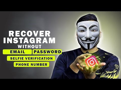 Recover Hacked Instagram Account Without Email, Password, Number And Selfie Verification 2024