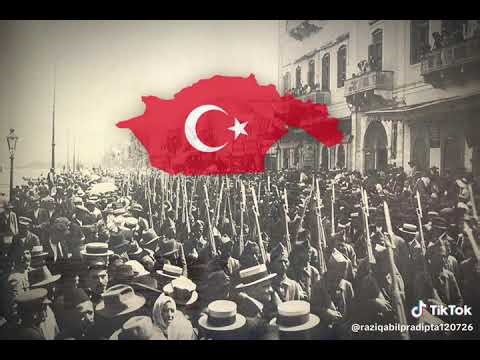 İzmir Marşı - Turkish War of Independence Song - With Lyrics