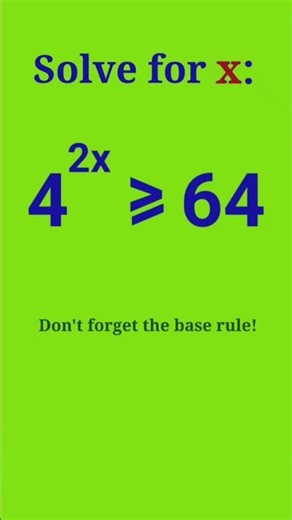 Solve 4^(2x) ≥ 64 in 15 Seconds! ⚡ #Shorts