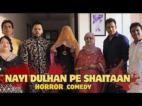 DULHAN PE SHAITAAN | EP 01 | HORROR COMEDY