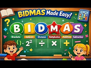 Learn BIDMAS Step by Step | Maths for Year 5 and Year 6