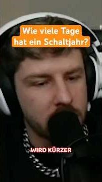 Wie viele Tage hat ein Schaltjahr? #rewinside #unsympathischtv #xrohat