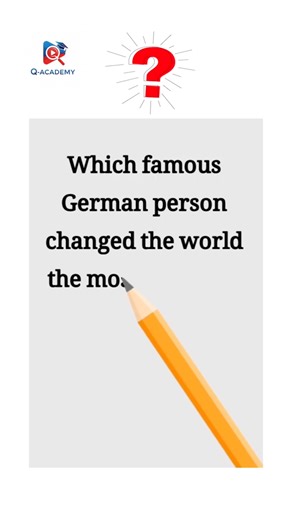 One German Person Who Changed the World Forever | Do You Agree?