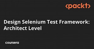 Design Selenium Test Framework: Architect Level