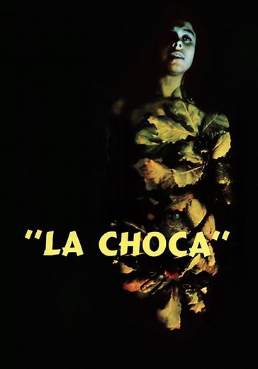 La Choca - película: Ver online completa en español