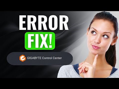 How To Fix Gigabyte Control Center Not Opening Properly And FAST | (2025) NEW LATEST UPDATED METHOD